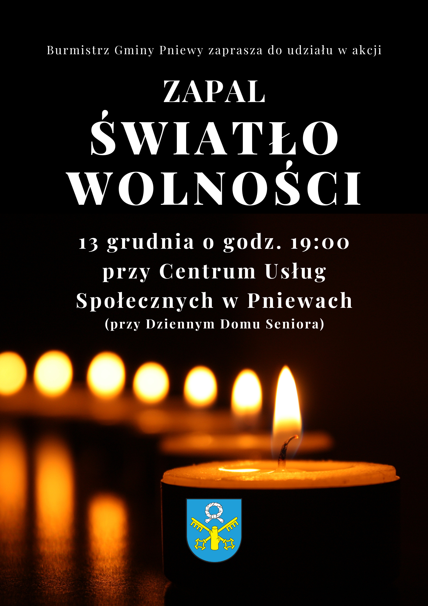 Zapal Światło Wolności!
