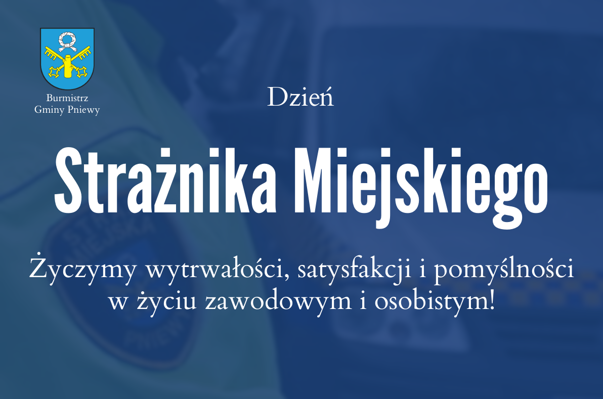 Dzień Strażnika Miejskiego