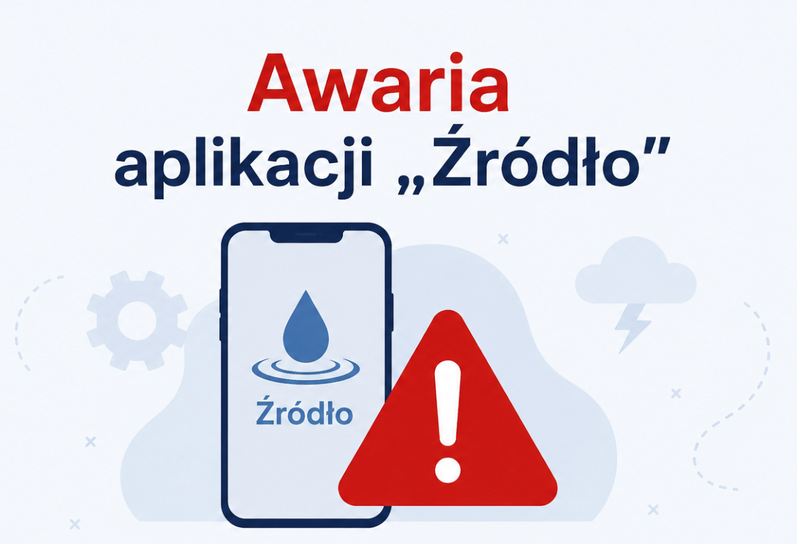 Awaria aplikacji &bdquo;Źr&oacute;dło&rdquo;