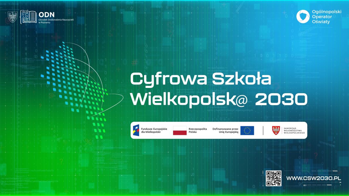 Cyfrowa Szkoła Wielkopolsk@ 2030 w&nbsp;naszej szkole!