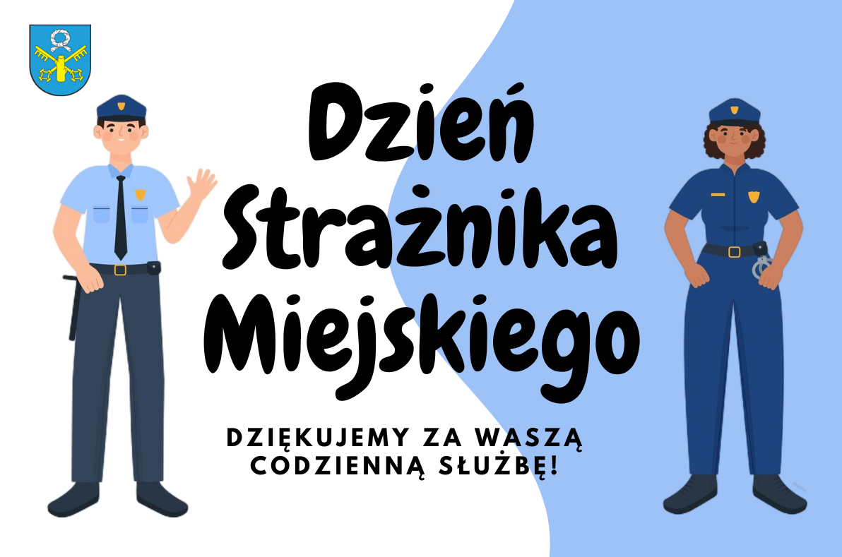 Dzień Strażnika Miejskiego!
