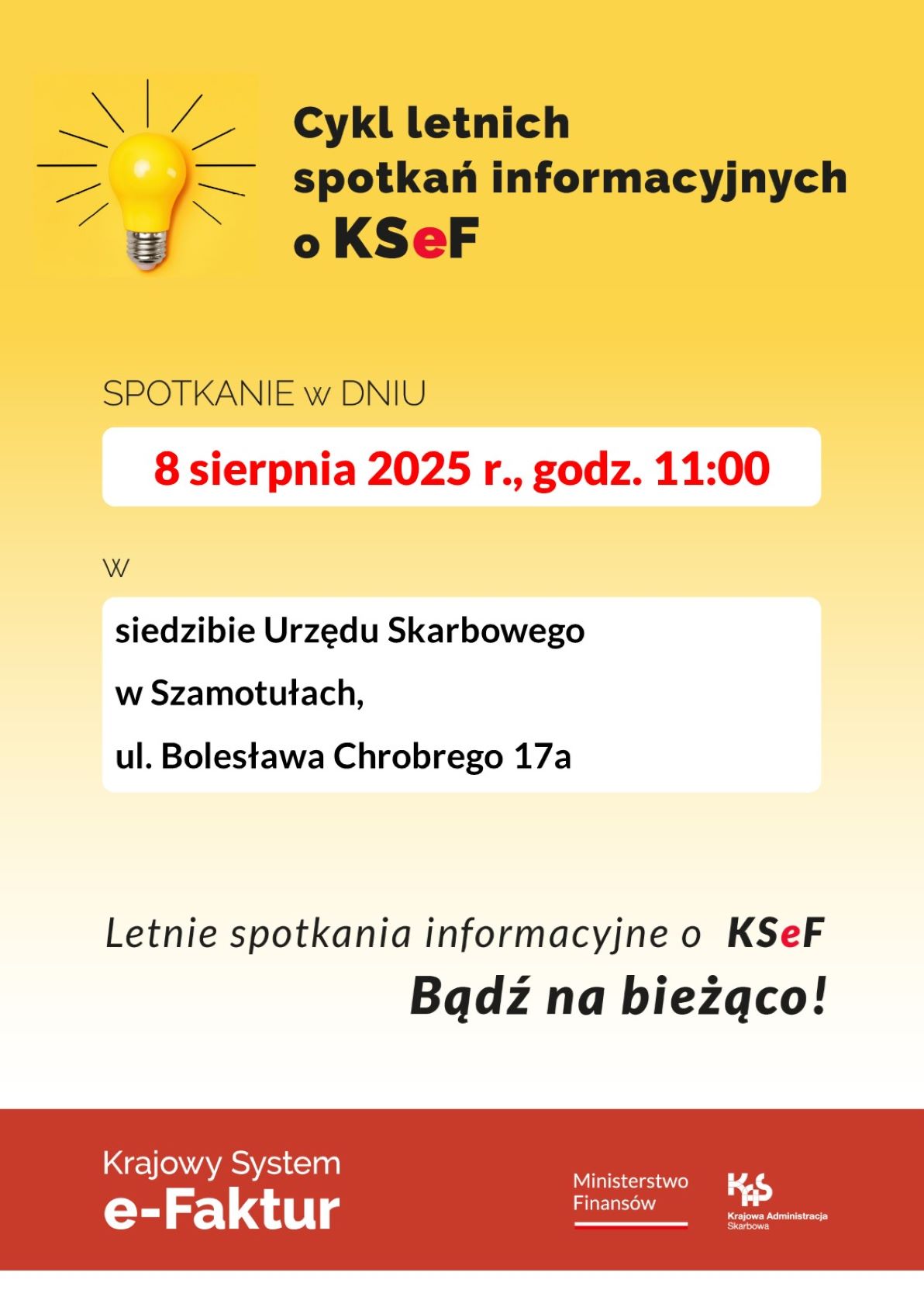 Zaproszenie do udziału w&nbsp;letnim spotkaniu informacyjnym&nbsp;o KSeF