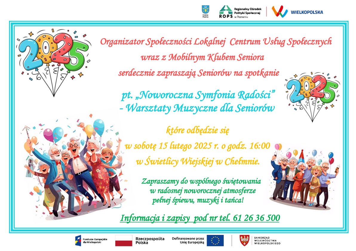 Noworoczna Symfonia Radości&rdquo; - Warsztaty Muzyczne dla Senior&oacute;w