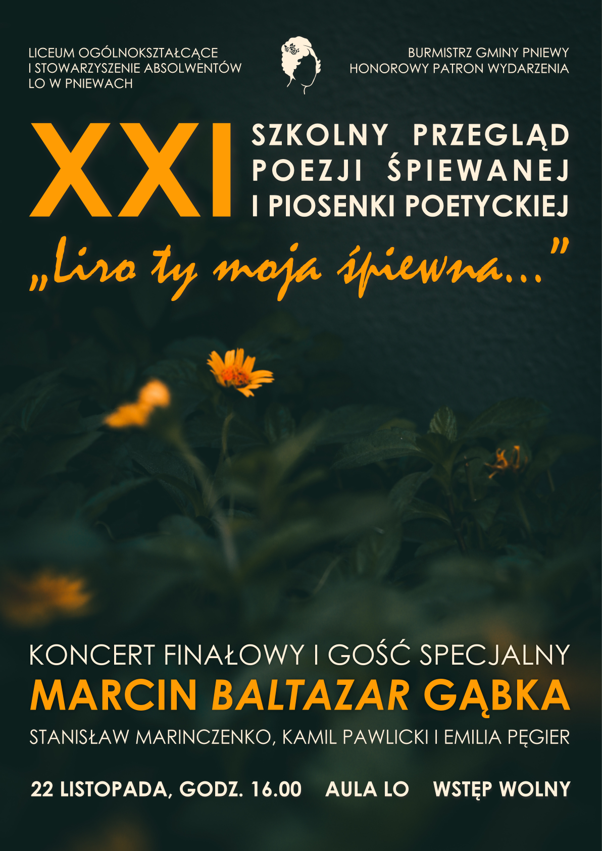 XXI Szkolny Przegląd Poezji Śpiewanej i Piosenki Poetyckiej "Liro ty moja śpiewna..."