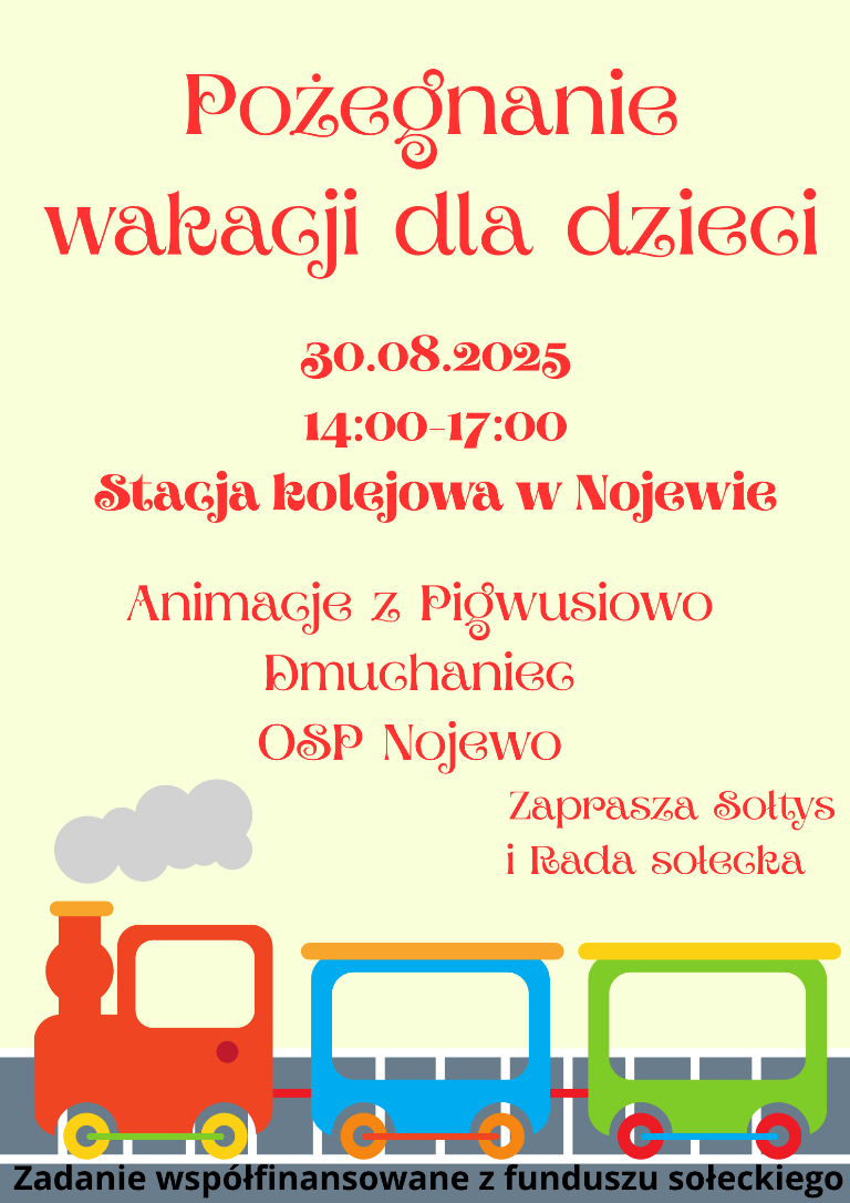 Pożegnanie wakacji w Nojewie