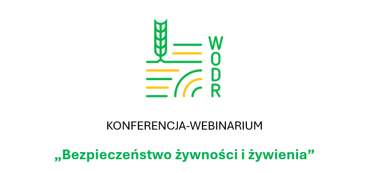 WODR Bezpłatna konferencja Bezpieczeństwo żywności i&nbsp;żywienia