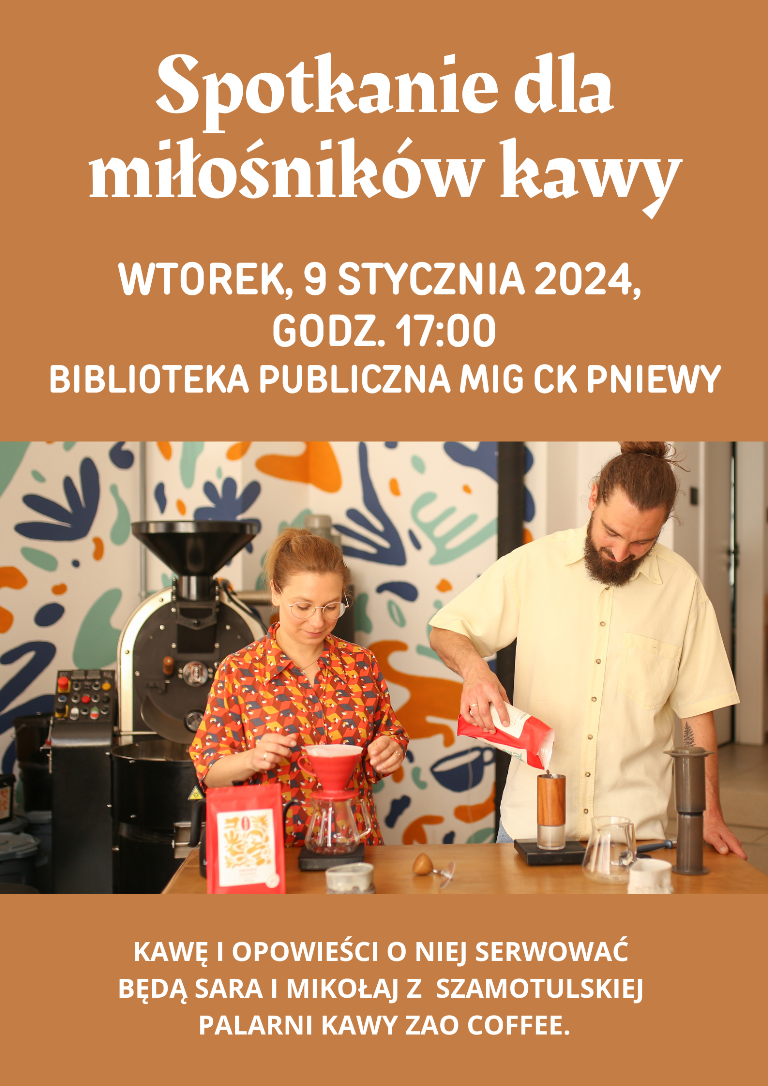 Plakat-spotkanie miłośnik&oacute;w kawy