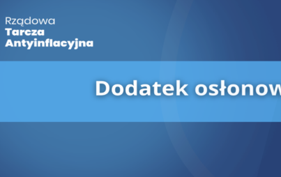 Zdjęcie do Dodatek Osłonowy