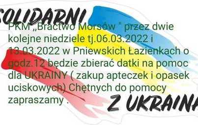 Zdjęcie do Bractwo Mors&oacute;w - Solidarni z Ukrainą