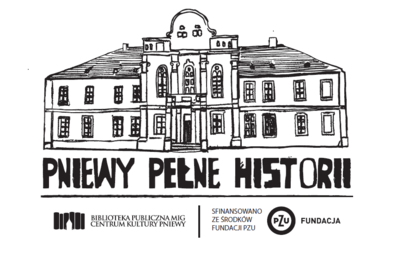 Zdjęcie do Konkurs "Pniewy pełne historii"