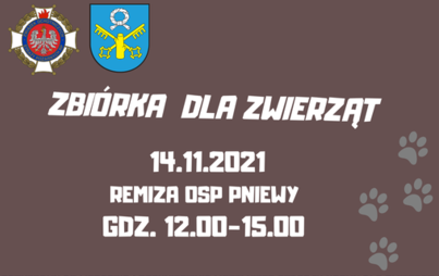 Zdjęcie do Zbi&oacute;rka dla zwierząt przy OSP w Pniewach