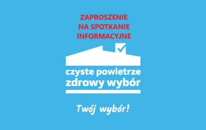 Zdjęcie do Czyste Powietrze- spotkanie informacyjne online dla mieszkańc&oacute;w gminy Pniewy