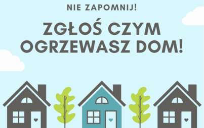 Zdjęcie do Nie złożyłeś deklaracji w zakresie źr&oacute;deł ciepła i spalania paliw w budynkach i lokalach? Za brak deklaracji grozi kara grzywny