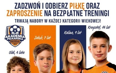 Zdjęcie do Trenuj z klasą &ndash; Nabory Akademii Piłkarskiej Reissa