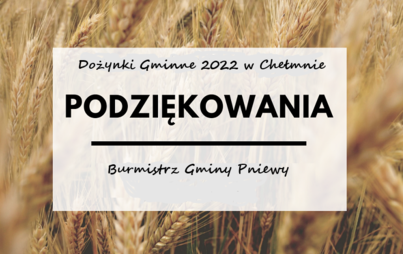 Zdjęcie do Podziękowania za organizację Dożynek Gminnych 2022