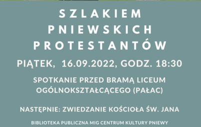 Zdjęcie do Szlakiem pniewskich protestant&oacute;w