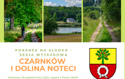Zdjęcie do Czarnk&oacute;w i Dolina Noteci
