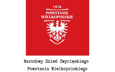 Zdjęcie do Narodowy Dzień Zwycięskiego Powstania Wielkopolskiego
