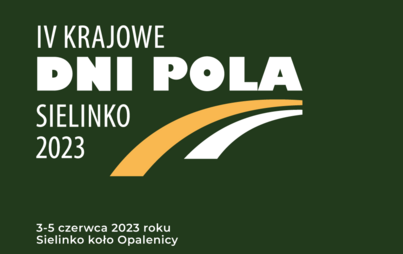 Zdjęcie do Krajowe Dni Pola &ndash; każdy znajdzie coś dla siebie. Co nas czeka na największym wydarzeniu rolniczym w tym roku? 