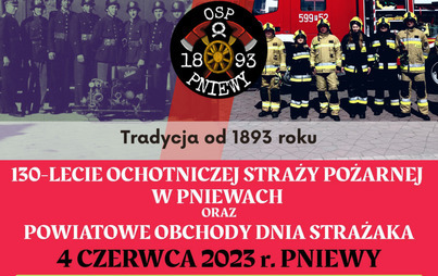 Zdjęcie do Obchody 130-lecia Ochotniczej Straży Pożarnej w Pniewach