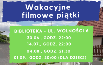 Zdjęcie do Wakacyjne filmowe piątki