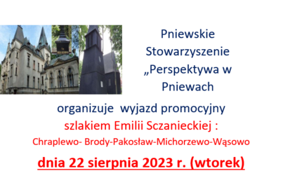 Zdjęcie do Szlakiem Emilii Sczanieckiej