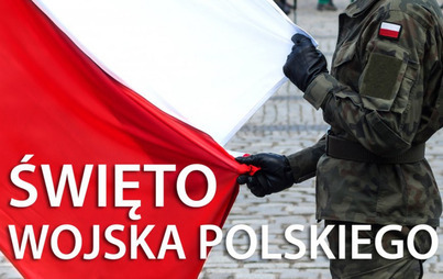 Zdjęcie do 15 sierpnia - Święto Wojska Polskiego