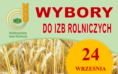 Zdjęcie do Wybory do Izb Rolniczych- Rejestracja Kandydat&oacute;w