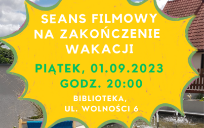 Zdjęcie do Seans filmowy na zakończenie wakacji