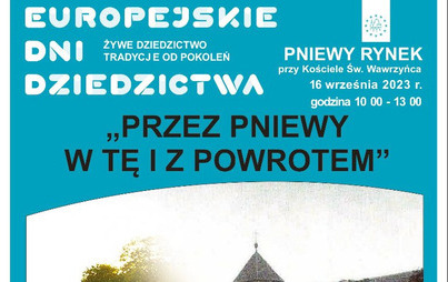 Zdjęcie do Europejskie Dni Dziedzictwa - Przez Pniewy w Tę  i z Powrotem