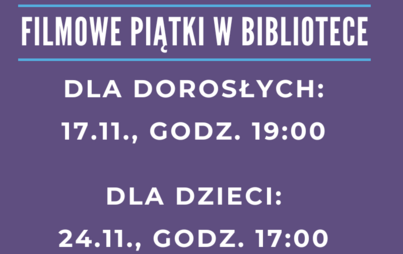 Zdjęcie do Filmowe piątki w listopadzie