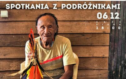 Zdjęcie do Spotkania z podr&oacute;żnikami