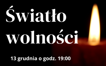 Zdjęcie do Zapal światło wolności