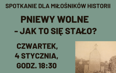 Zdjęcie do Spotkanie dla miłośnik&oacute;w historii