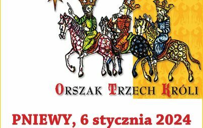 Zdjęcie do Orszak Trzech Kr&oacute;li