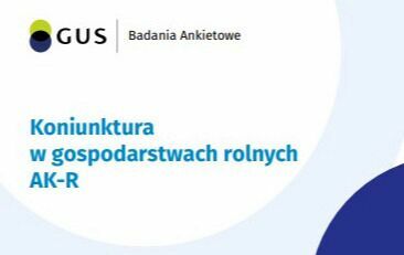 Zdjęcie do Badanie Koniunktura w gospodarstwach rolnych 