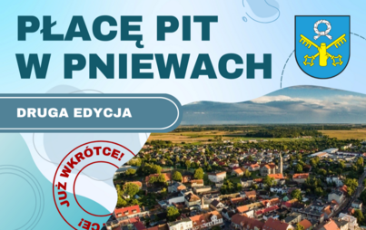 Zdjęcie do DRUGA EDYCJA PIT W PNIEWACH RUSZA NIEBAWEM