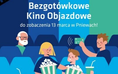 Zdjęcie do Bezgot&oacute;wkowe Kino Objazdowe w Pniewach