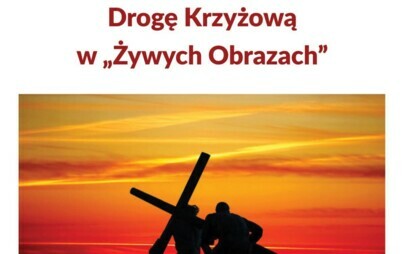 Zdjęcie do Droga Krzyżowa w "Żywych Obrazach"