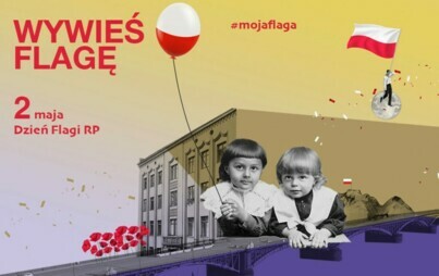 Zdjęcie do 2 maja - Dzień Flagi Rzeczypospolitej Polskiej