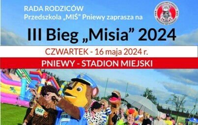 Zdjęcie do Zaproszenie na III Bieg Misia