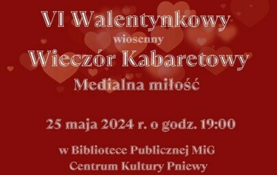 Zdjęcie do Wiecz&oacute;r kabaretowy &quot;Medialna miłość&quot;