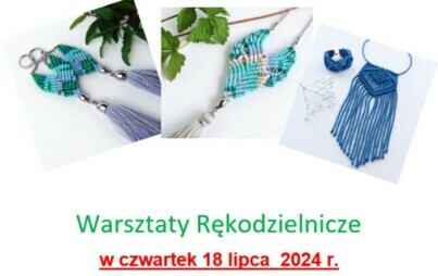 Zdjęcie do Warsztaty Rękodzielnicze
