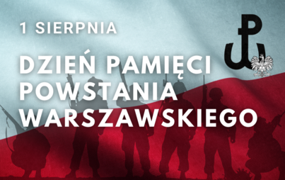 Zdjęcie do Narodowy Dzień Pamięci Powstania Warszawskiego