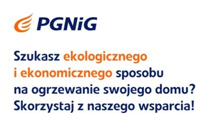 Zdjęcie do Program dofinansowań PGNiG do wymiany źr&oacute;deł ciepła