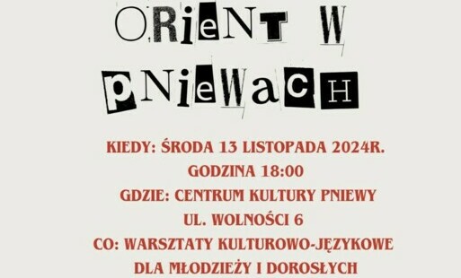 Zdjęcie do Orient w Pniewach