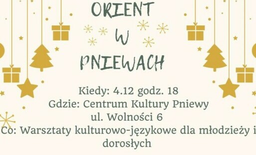 Zdjęcie do Orient w Pniewach