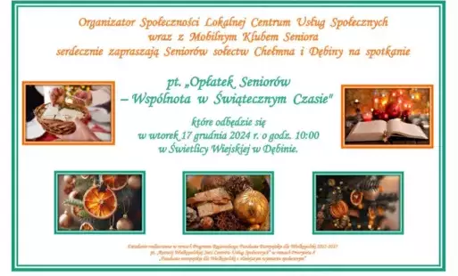 Zdjęcie do Opłatek Senior&oacute;w &ndash; Wsp&oacute;lnota w Świątecznym Czasie