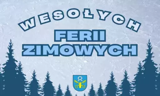 Zdjęcie do Wesołych ferii zimowych!