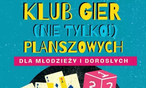 Zdjęcie do Klub gier planszowych